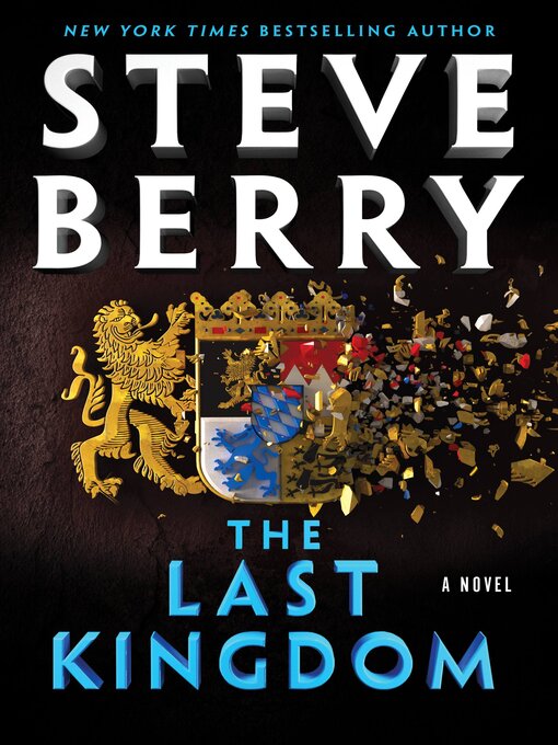 Title details for The Last Kingdom by Steve Berry - Wait list